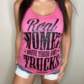 Real Women Drive Their Own Trucks Tank Top