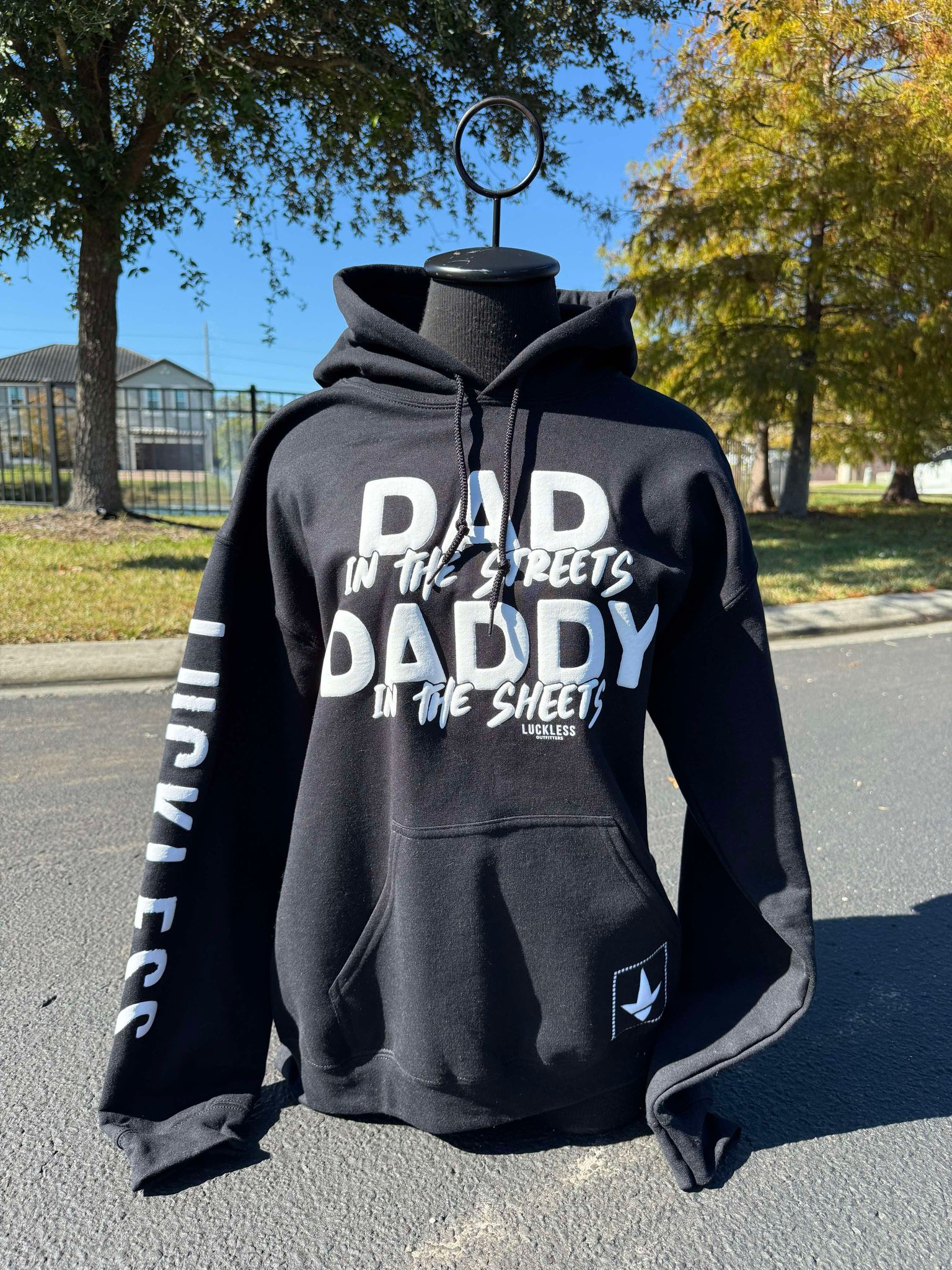 Dad in the Streets Daddy In The Sheets Hoodie