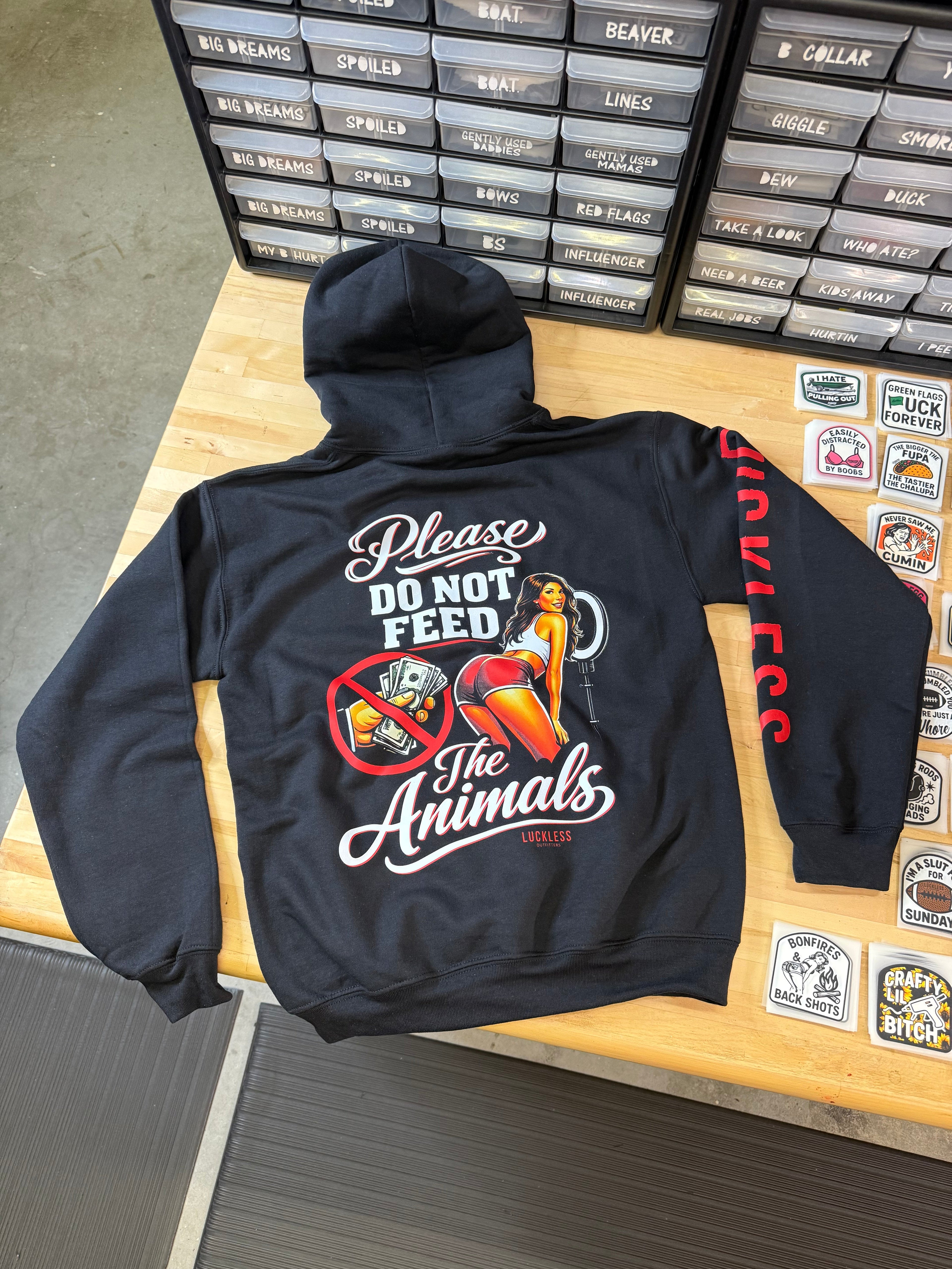 Please Do Not Feed The Animals Hoodie