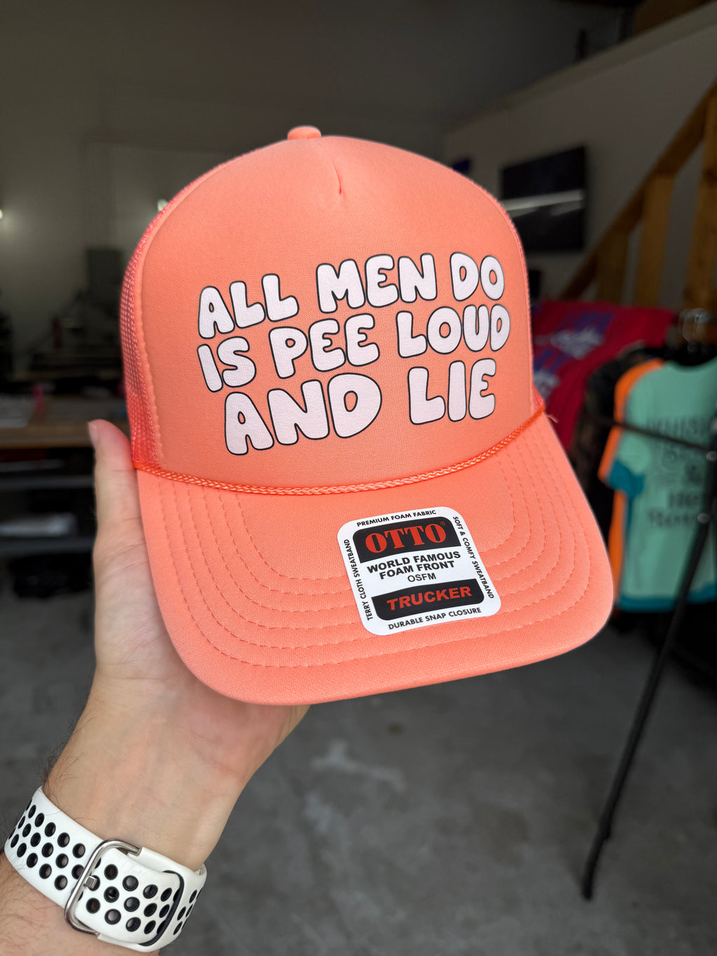 All Men Do Is Pee Loud And Lie Trucker Hat