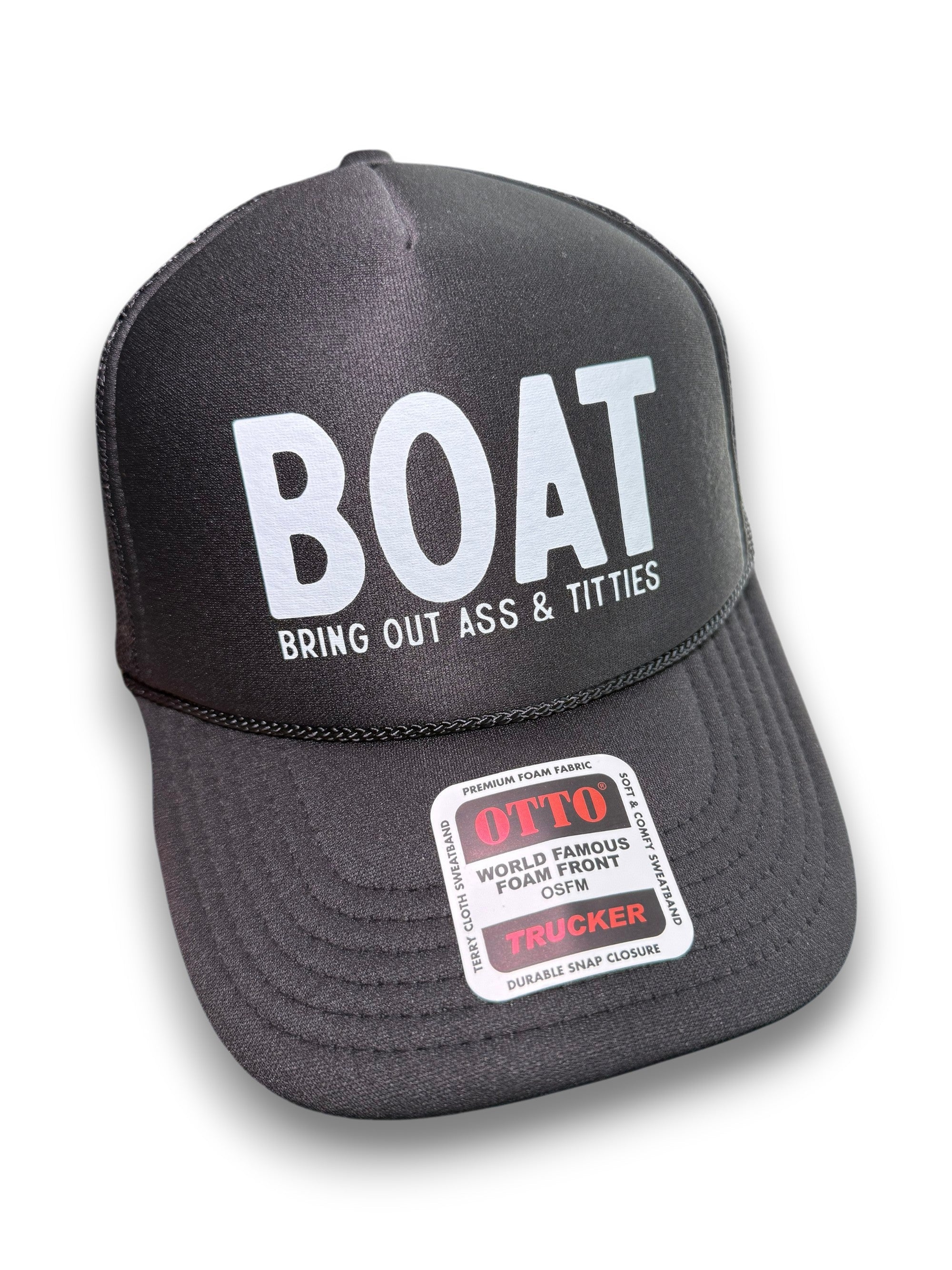 BOAT - Bring Out Ass & Titties Trucker Hat