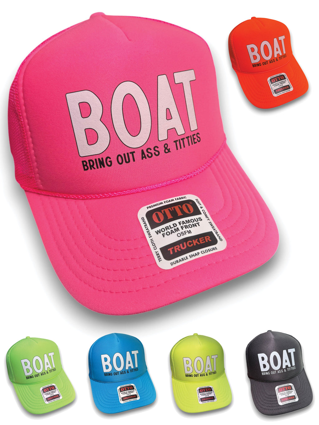 BOAT - Bring Out Ass & Titties Trucker Hat