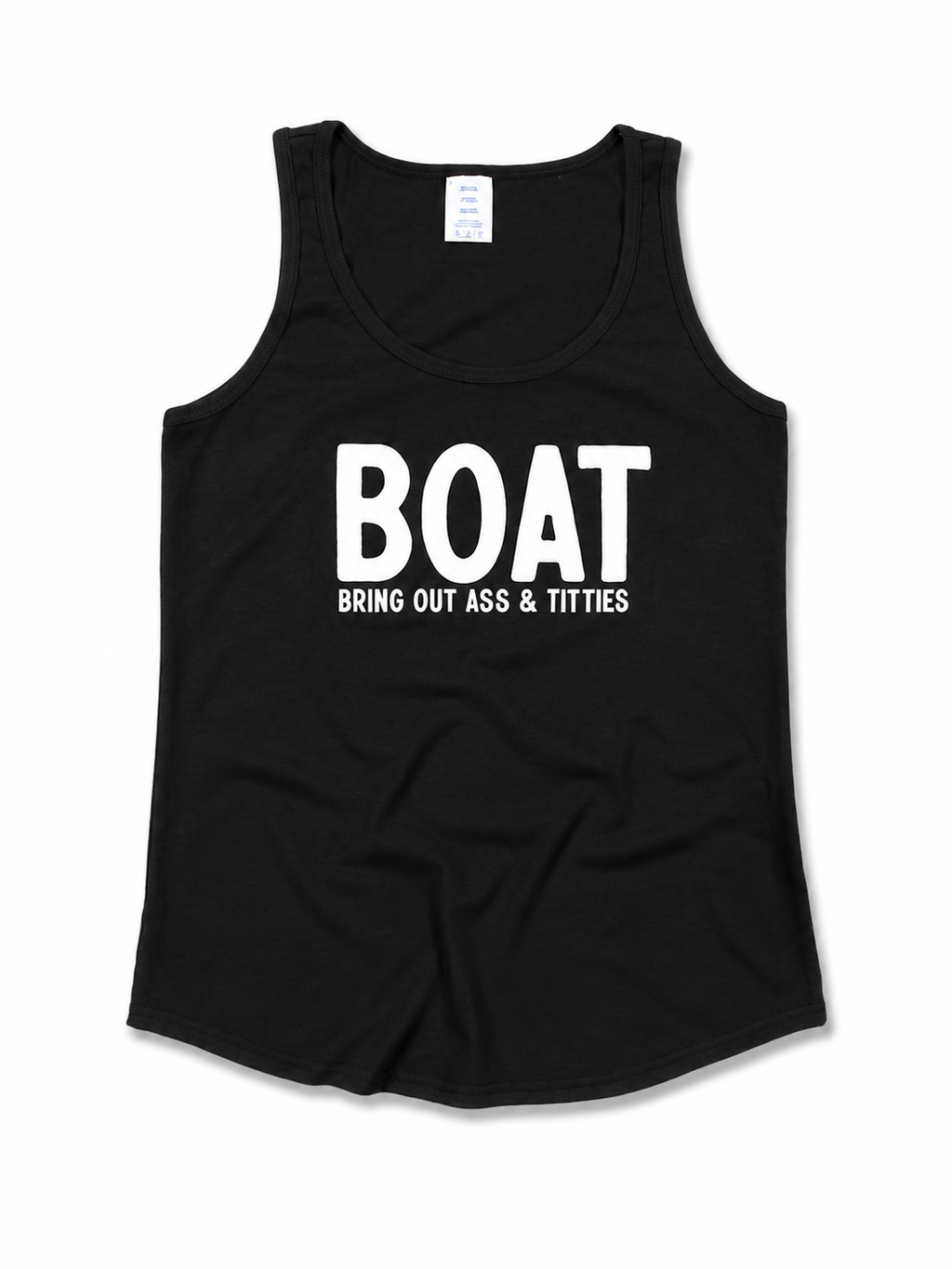 BOAT - Bring Out Ass & Titties Tank Top