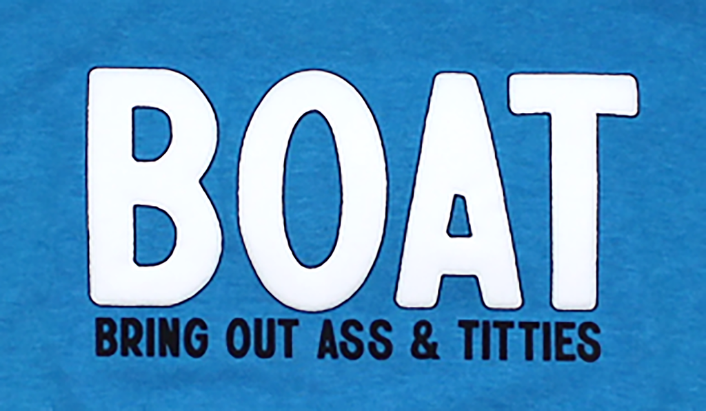 BOAT - Bring Out Ass & Titties Tank Top