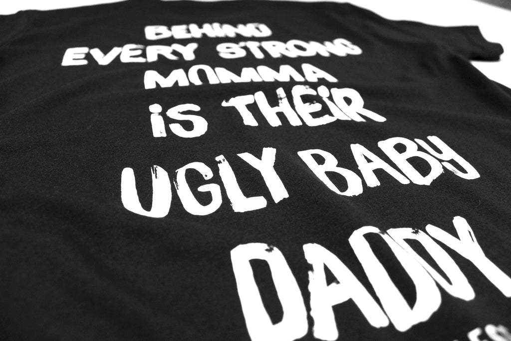 Ugly Baby Daddy | Tee