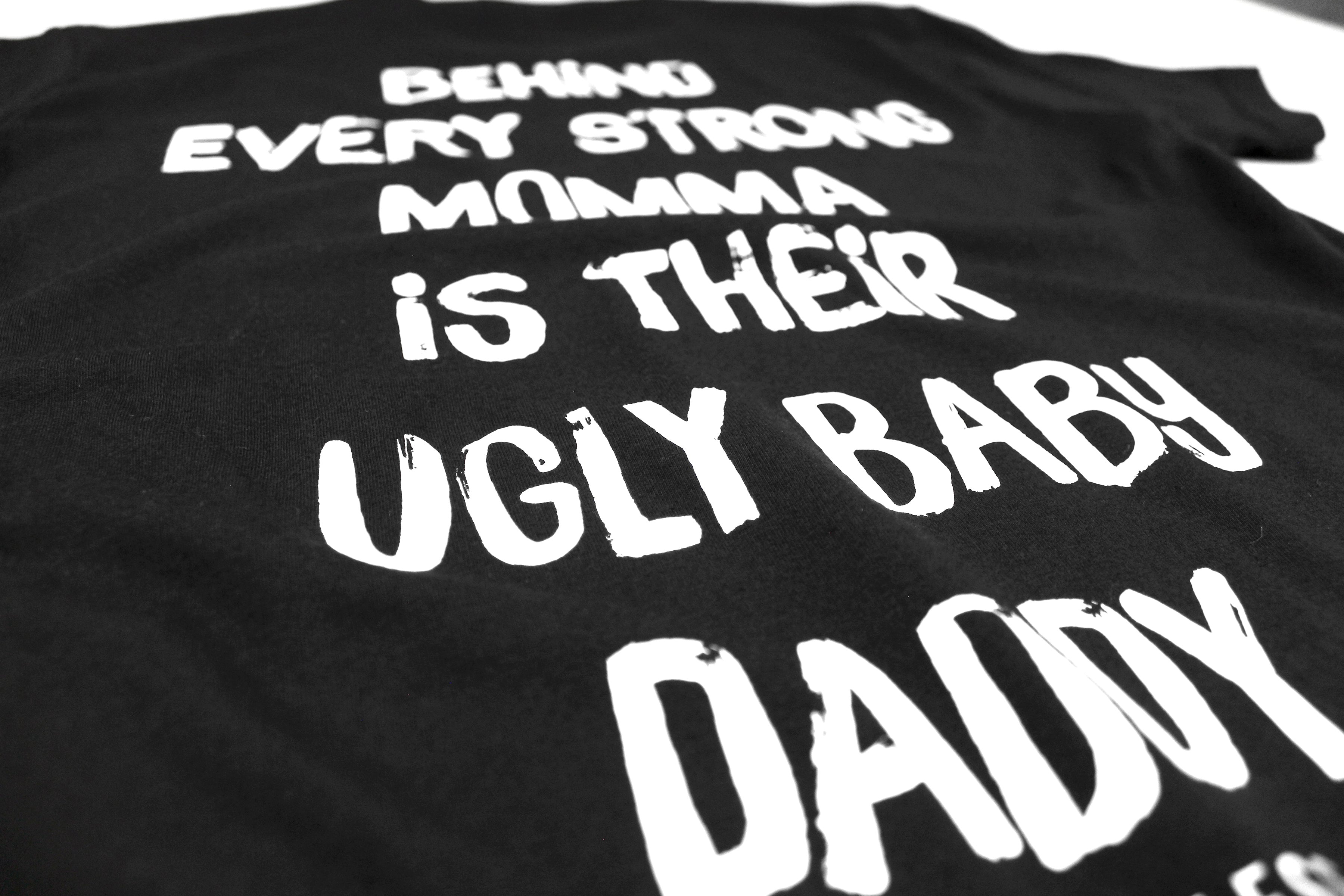 Ugly Baby Daddy | Tee