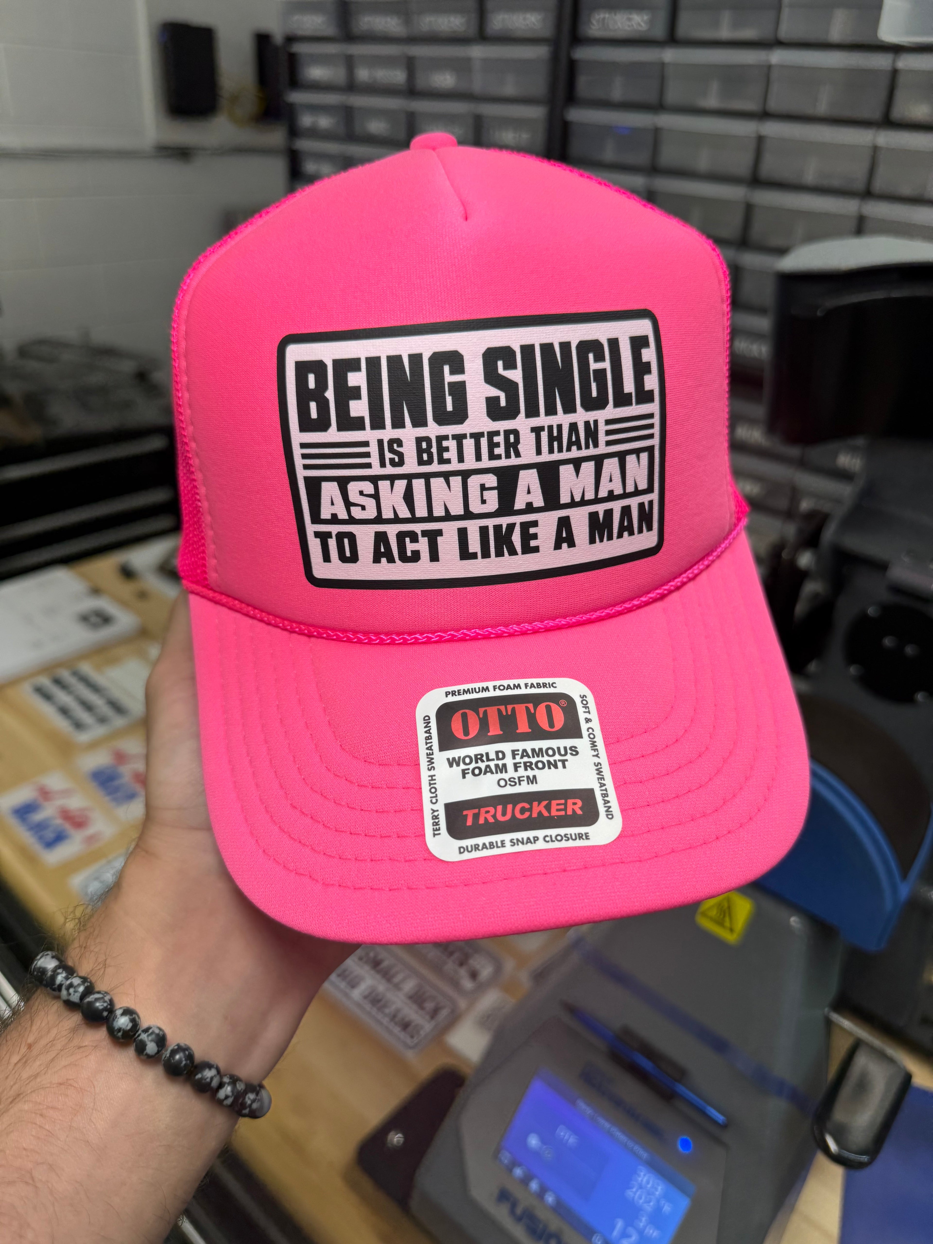 Being Single Is Better | Foam Trucker