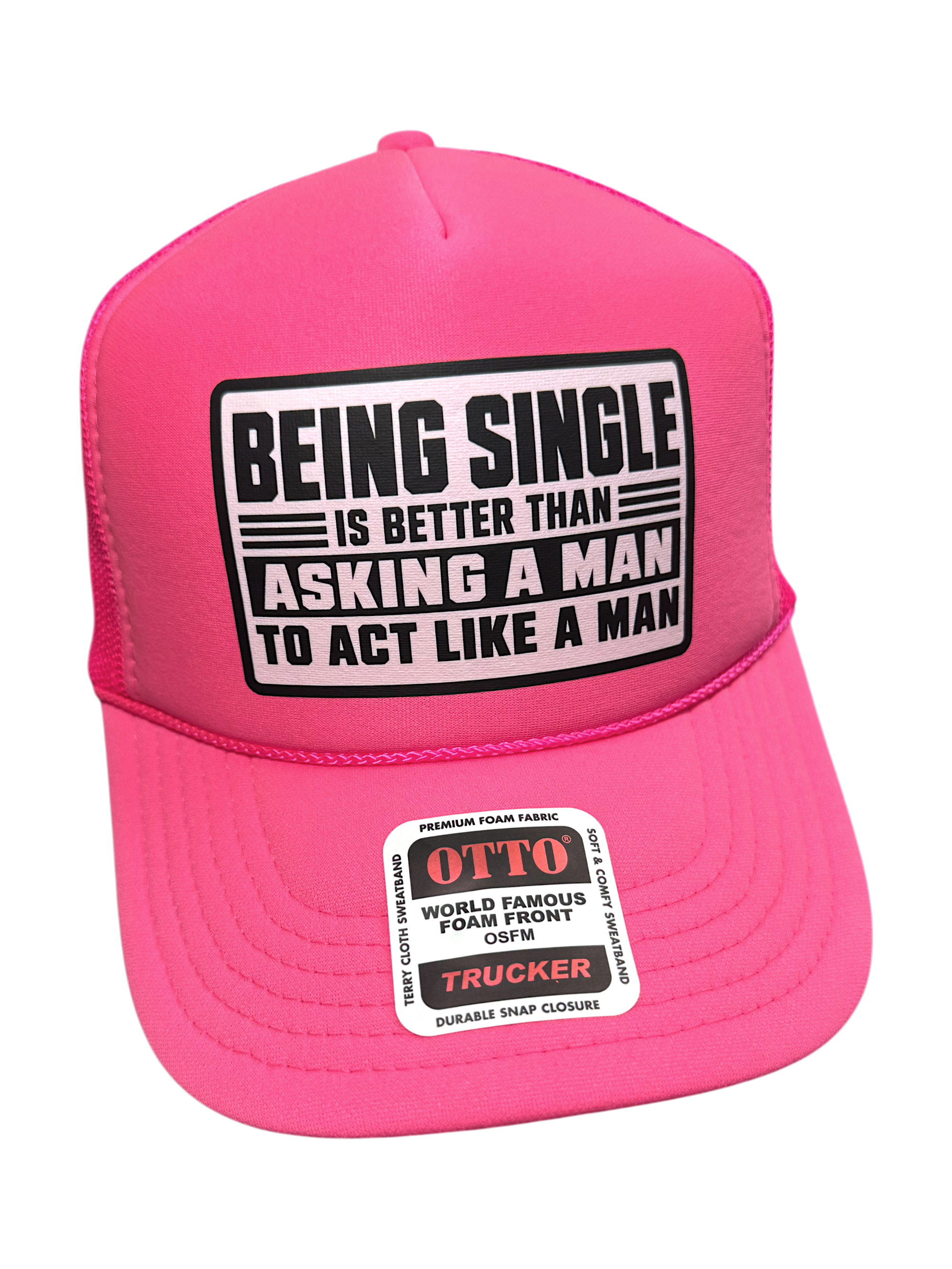 Being Single Is Better | Foam Trucker