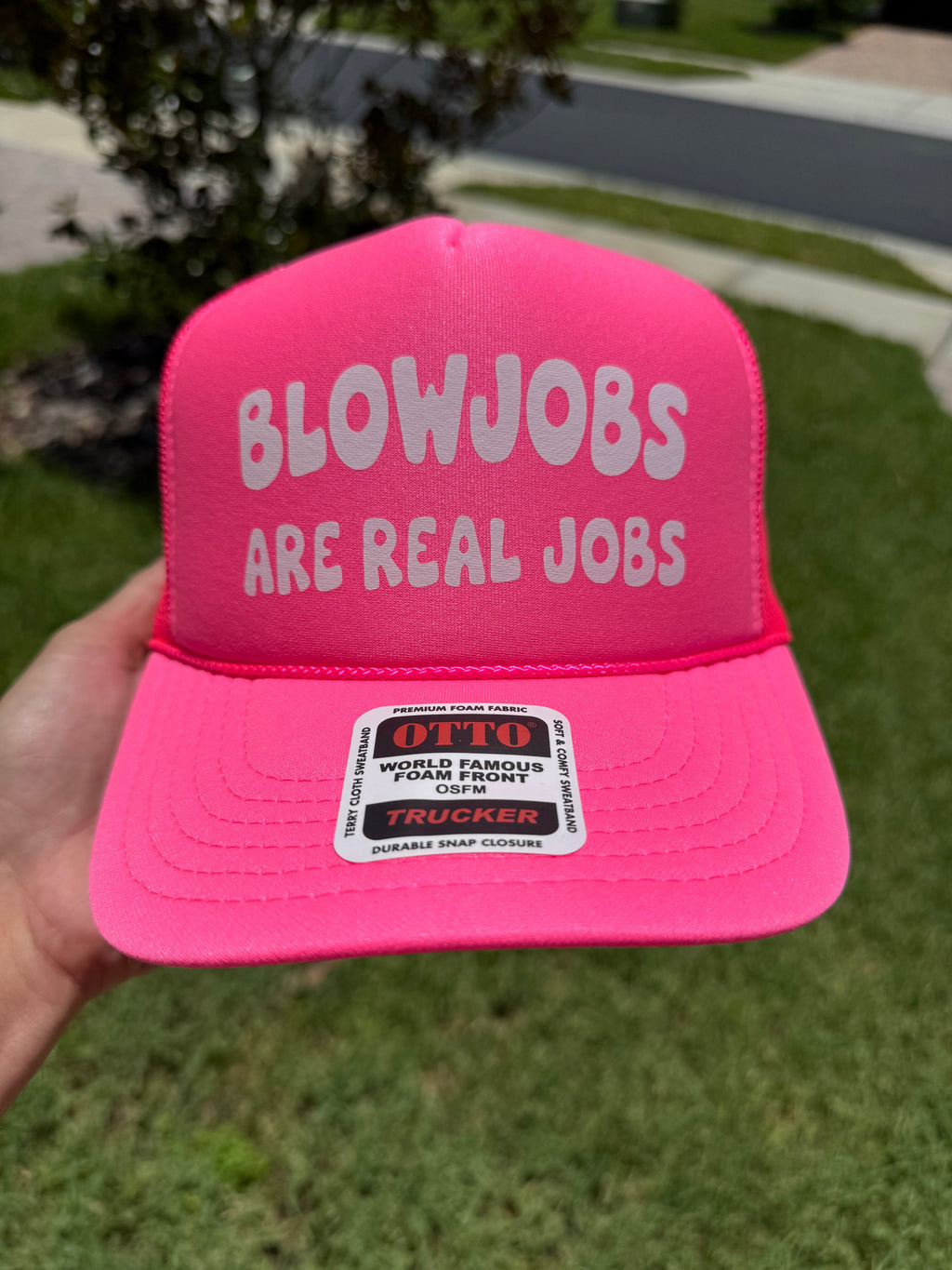 Blowjobs Are Real Jobs Trucker Hat