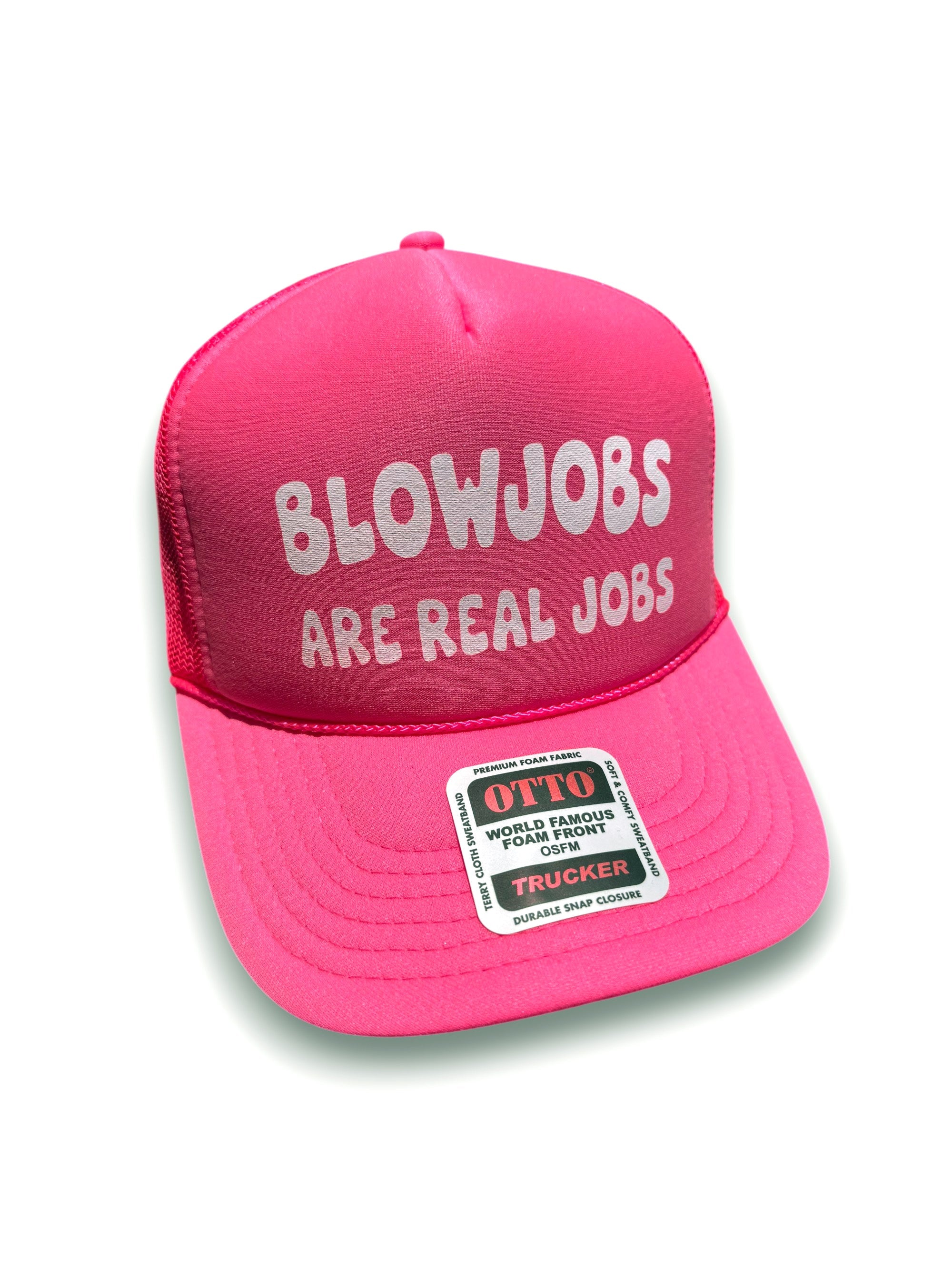 Blowjobs Are Real Jobs Trucker Hat