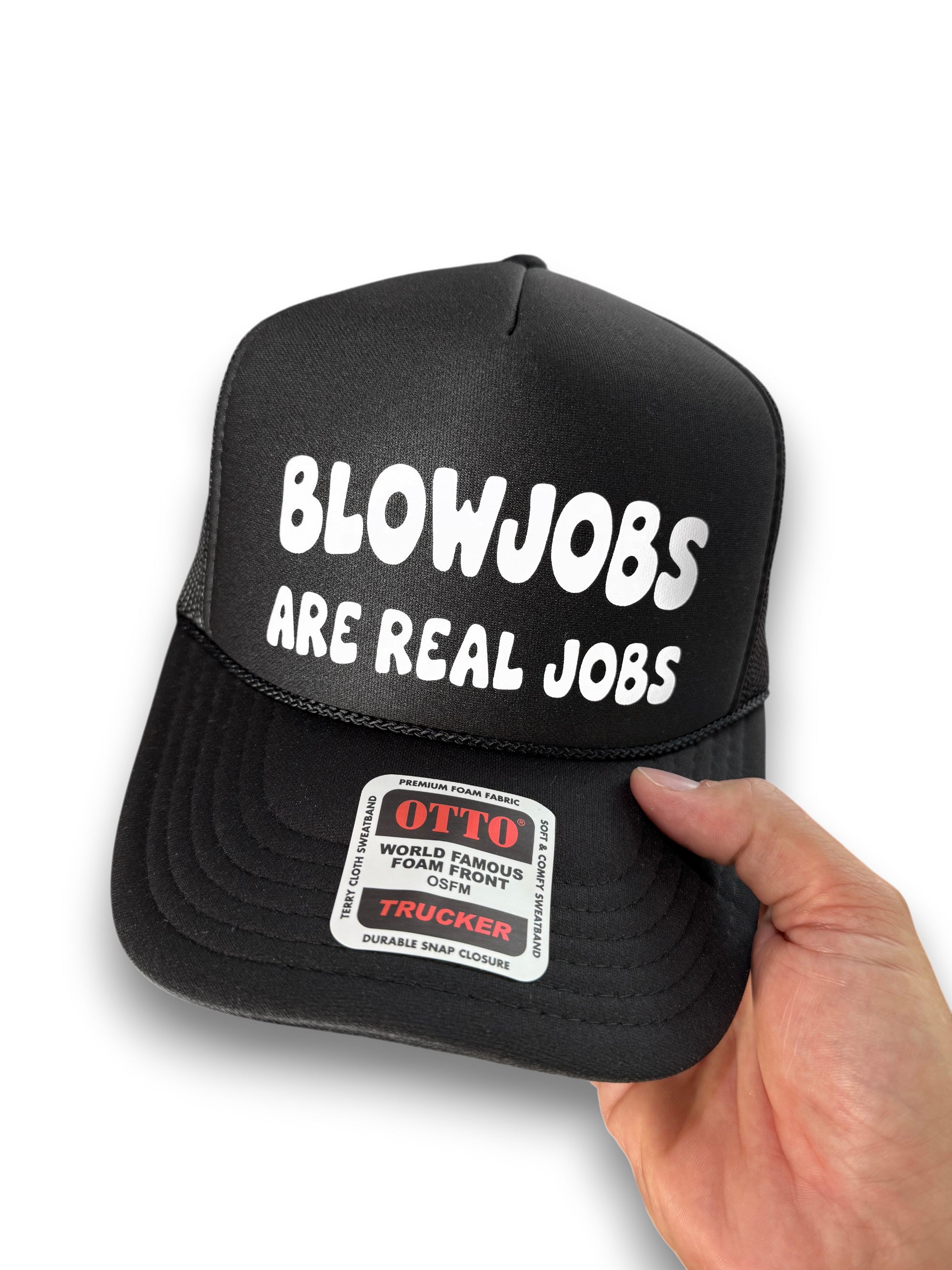 Blowjobs Are Real Jobs Trucker Hat