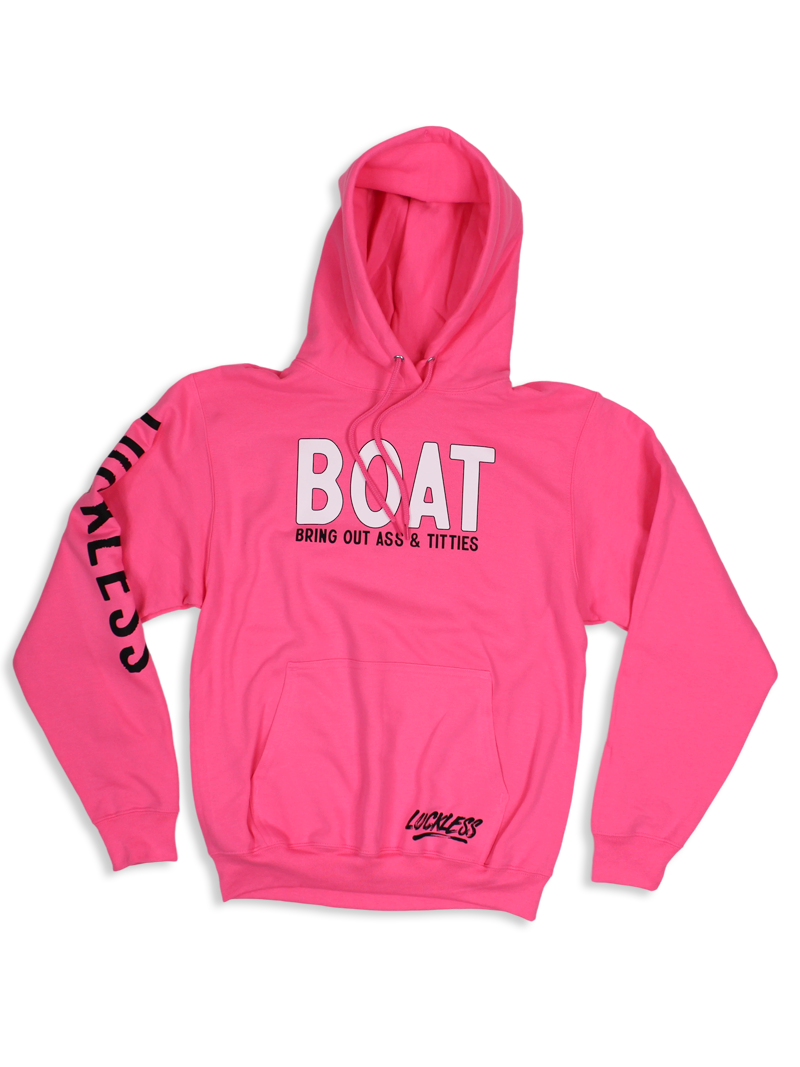 BOAT - Bring Out Ass & Titties Hoodie
