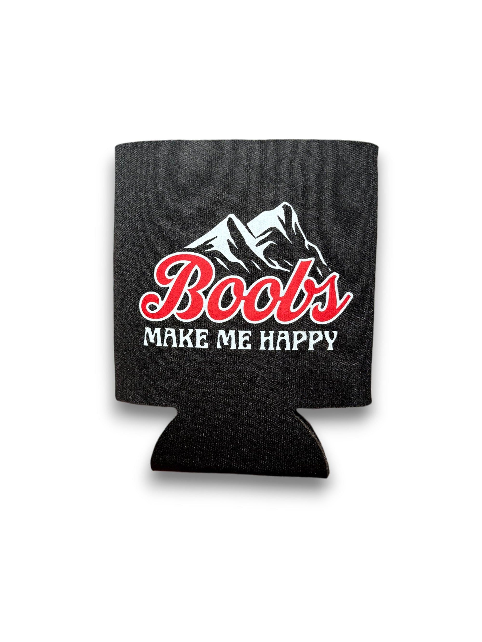 Make Me Happy Koozie