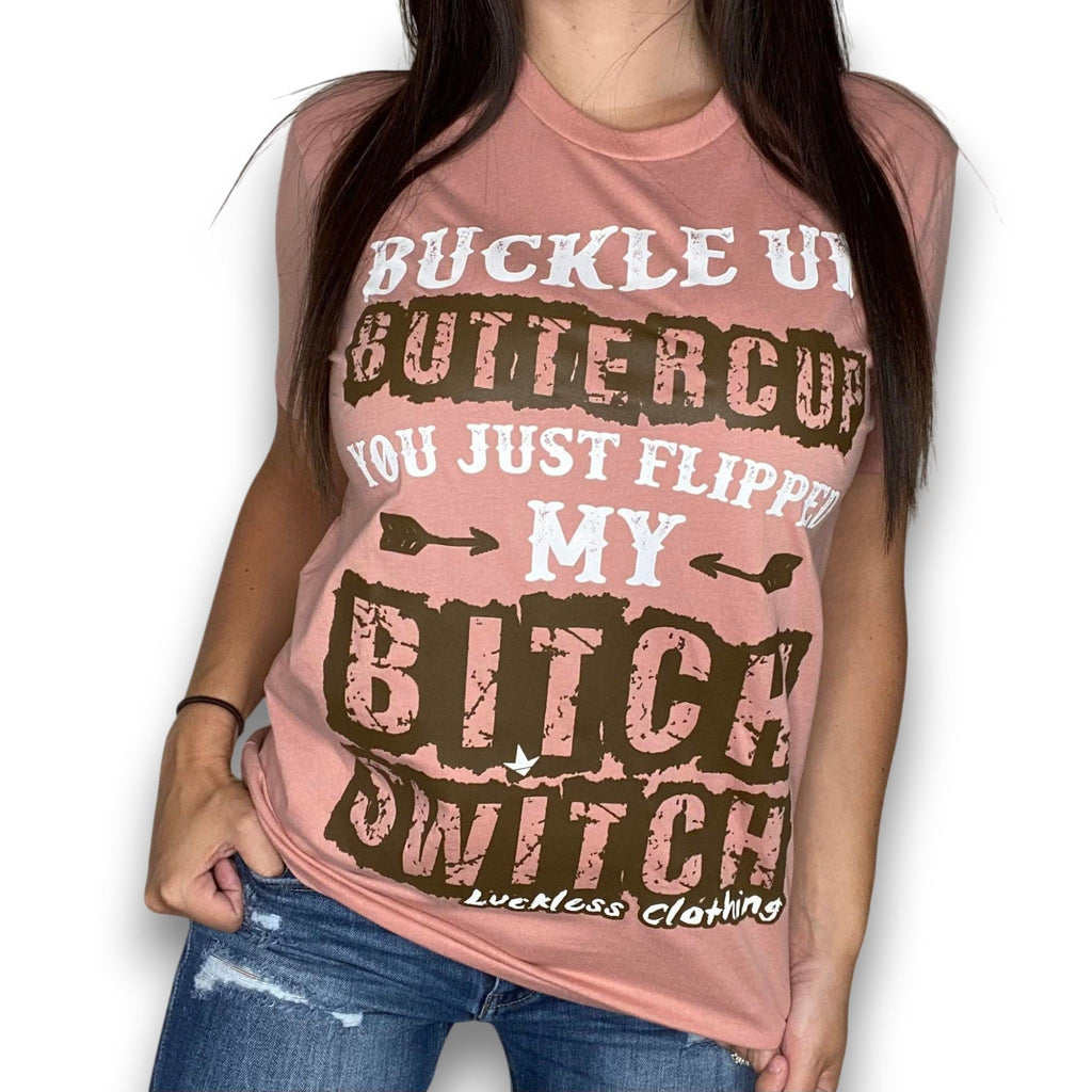 Buckle Up Buttercup Throwback Tee