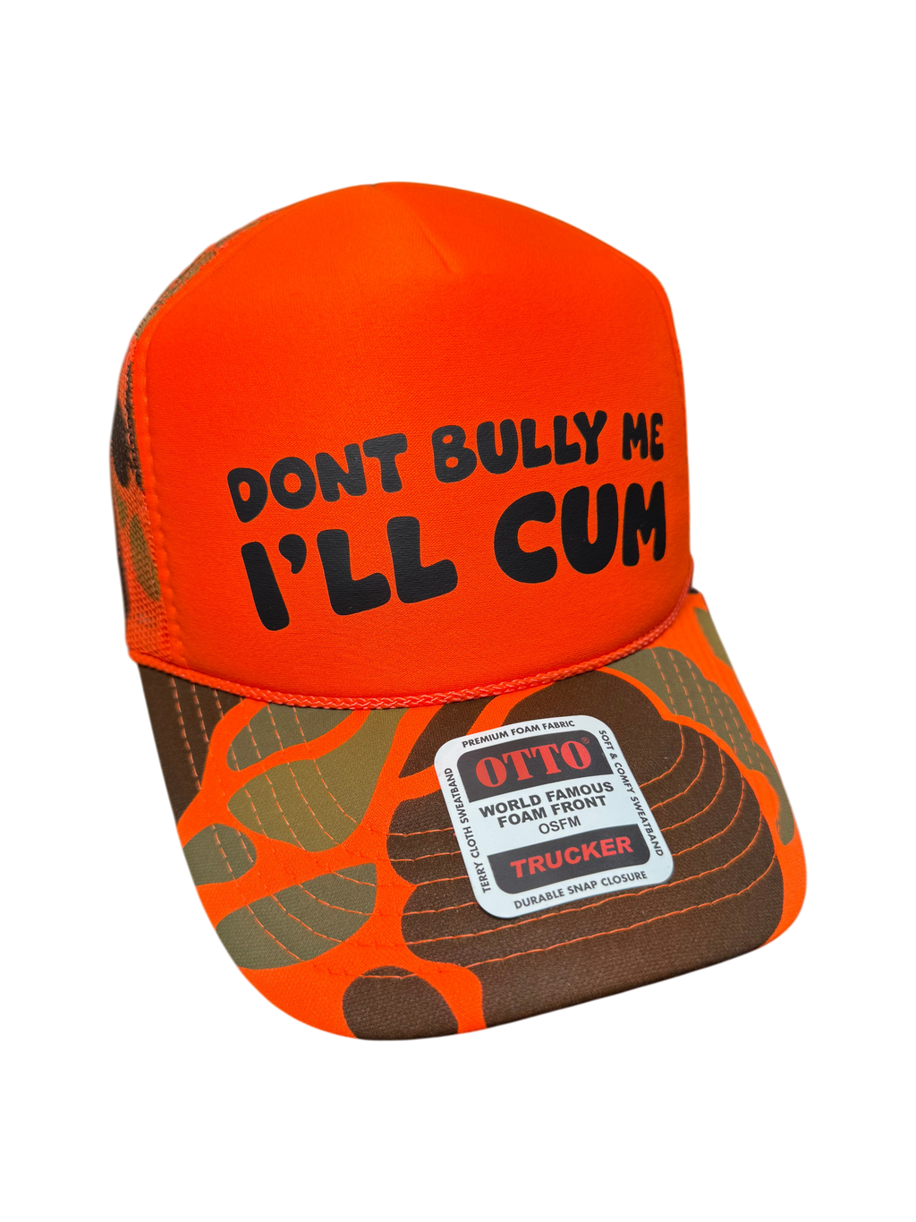 Don’t Bully Me I'll Cum Trucker Hat
