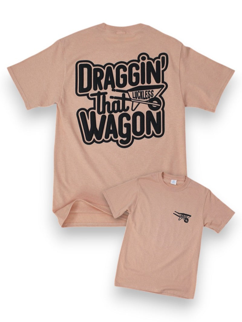 Draggin That Wagon Tee