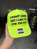 I Don't Cook But I Like to Stir The Pot Trucker Hat