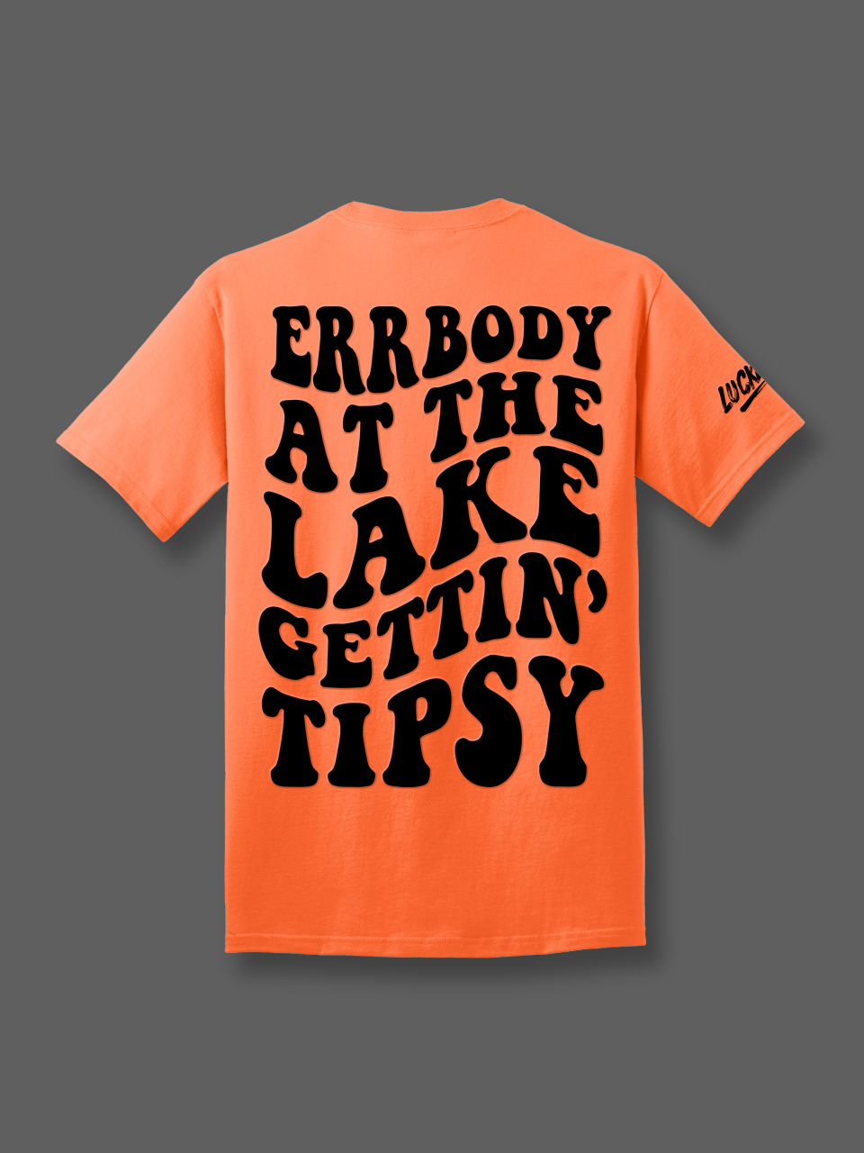 Errbody Gettin Tipsy Tee
