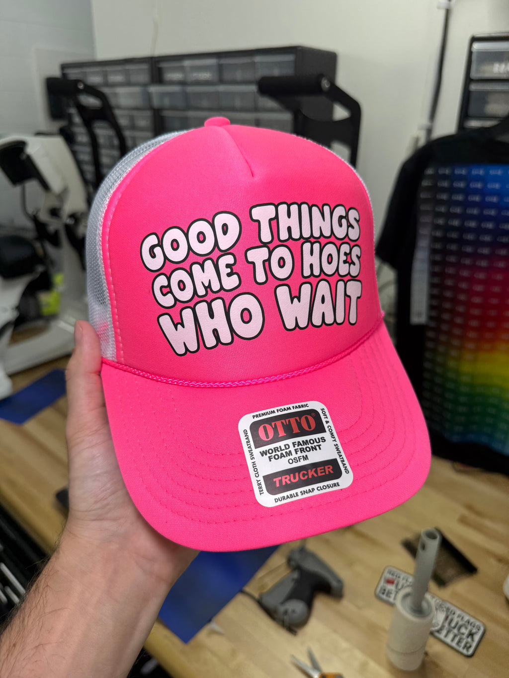 Good Things Come To Hoes Who Wait Trucker Hat