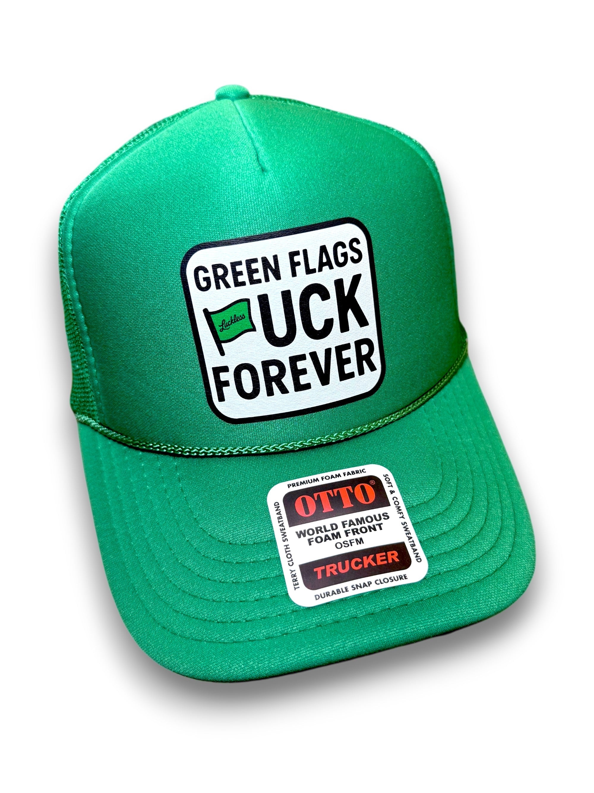 Green Flags Fuck Forever Trucker Hat