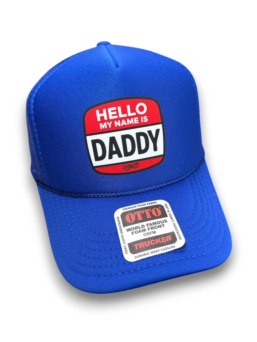 Hello My Name is Daddy Trucker Hat