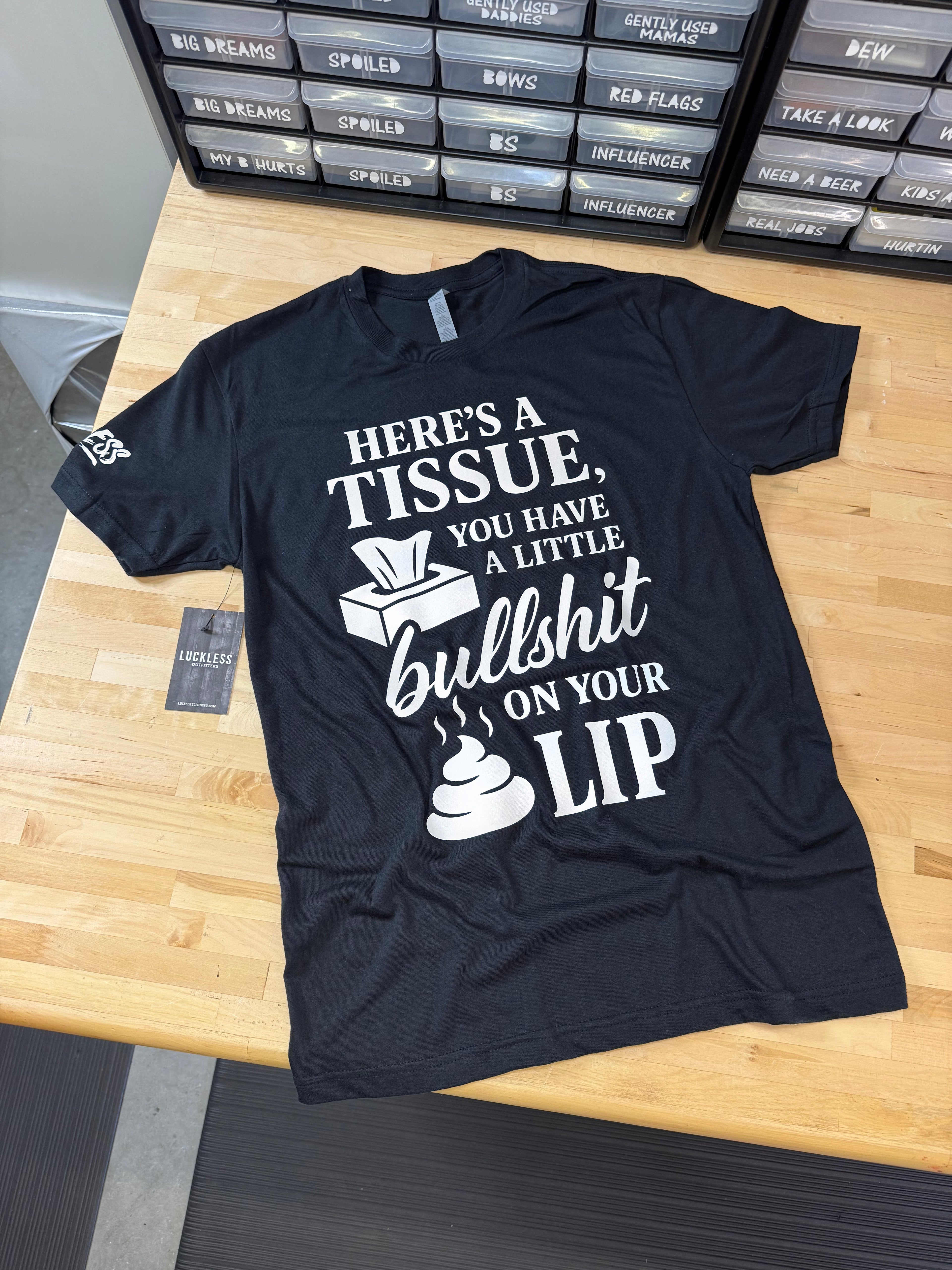 Here's a Tissue Tee