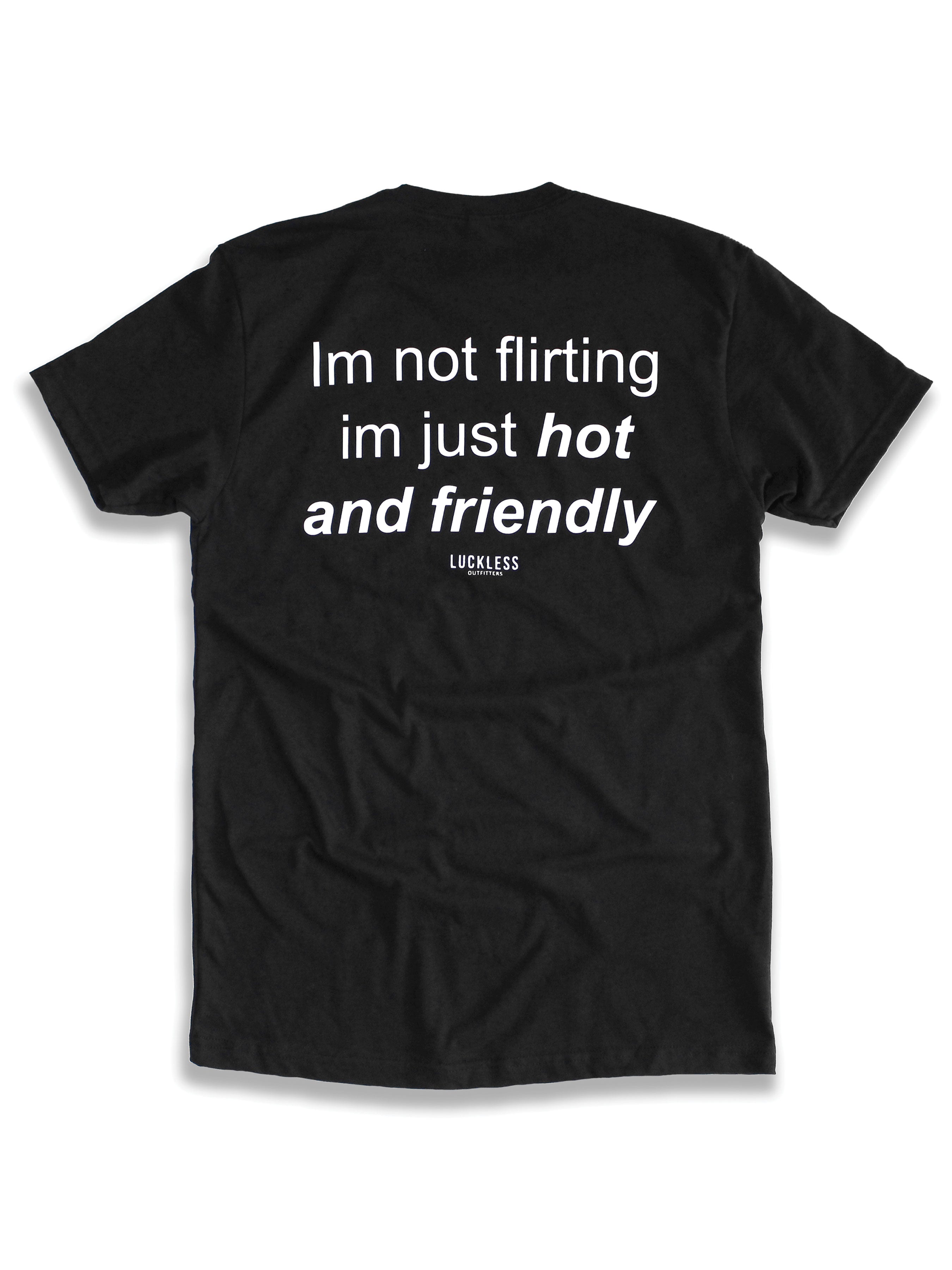 Hot & Friendly | Tee