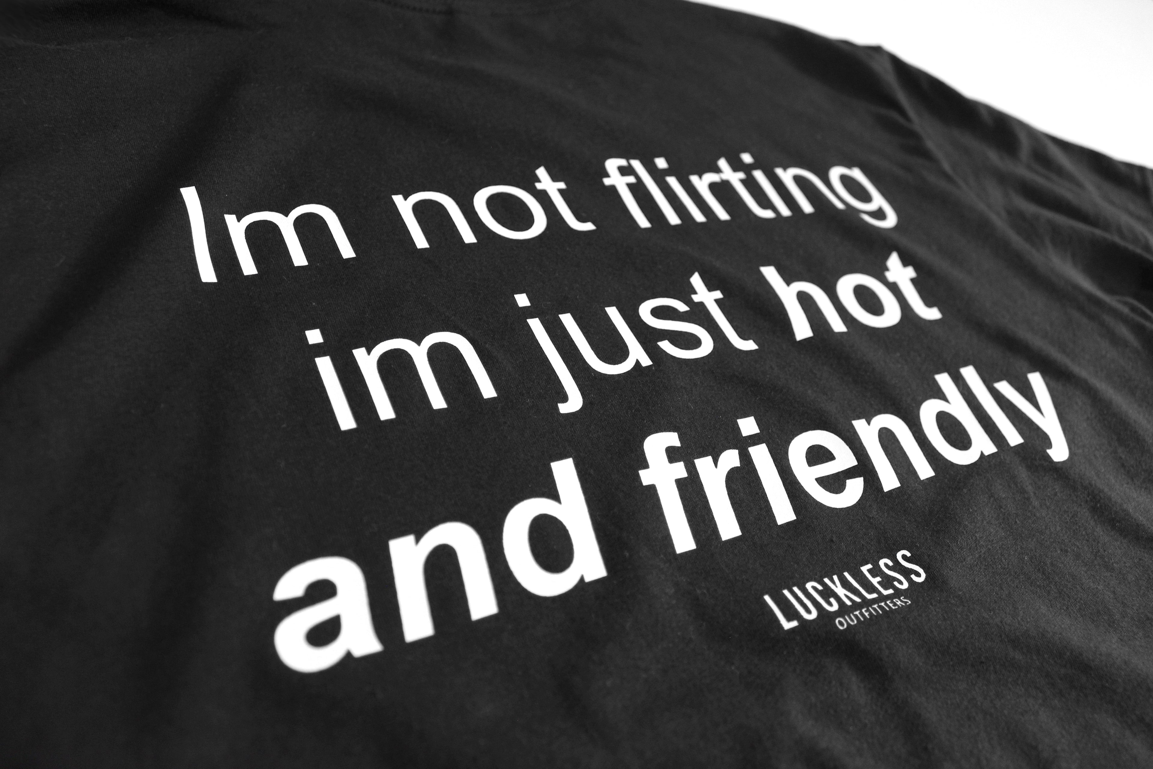 Hot & Friendly | Tee