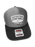 Hotter Than 2 Fat Girls In A Sleeping Bag Trucker Hat