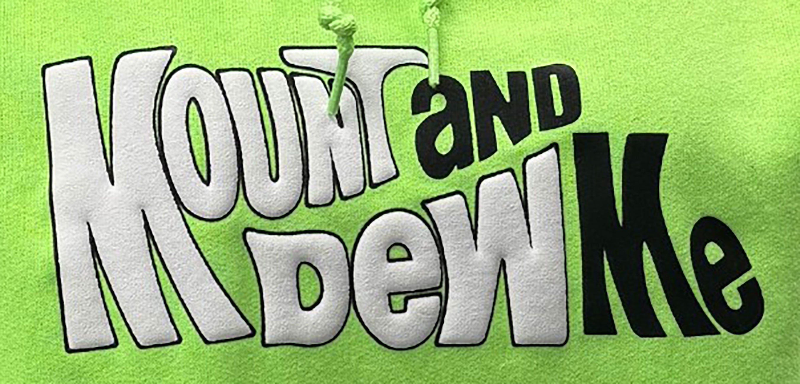 Mount and Dew Me Hoodie