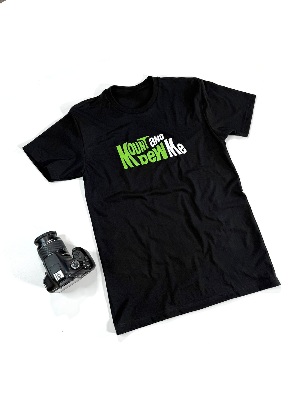 Mount And Dew Me | Tee