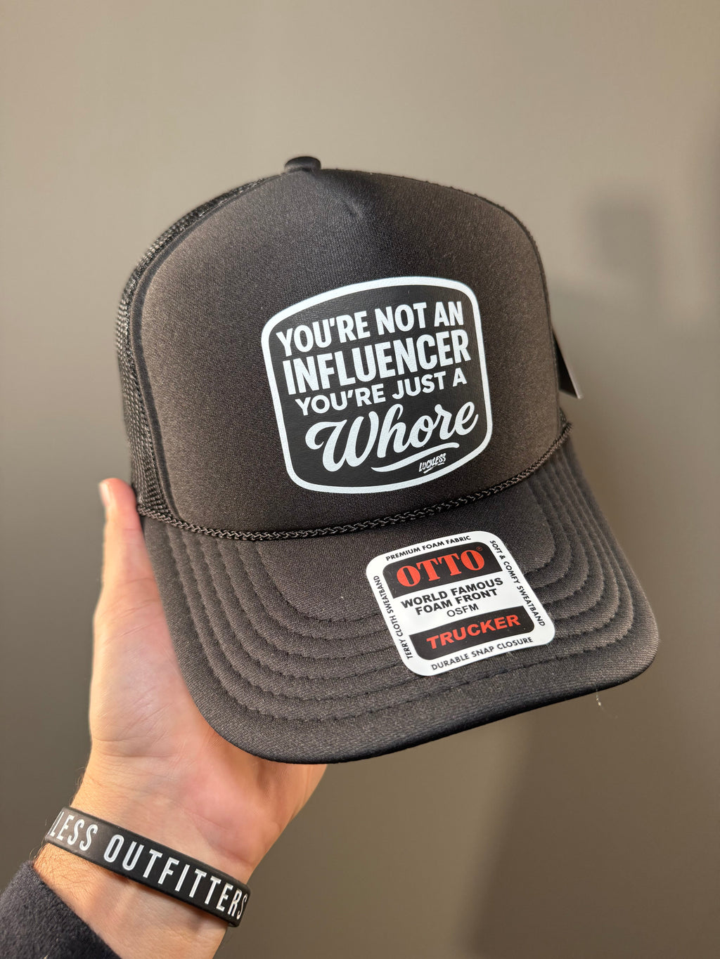 You're Not An Influencer You're Just A Whore Trucker Hat