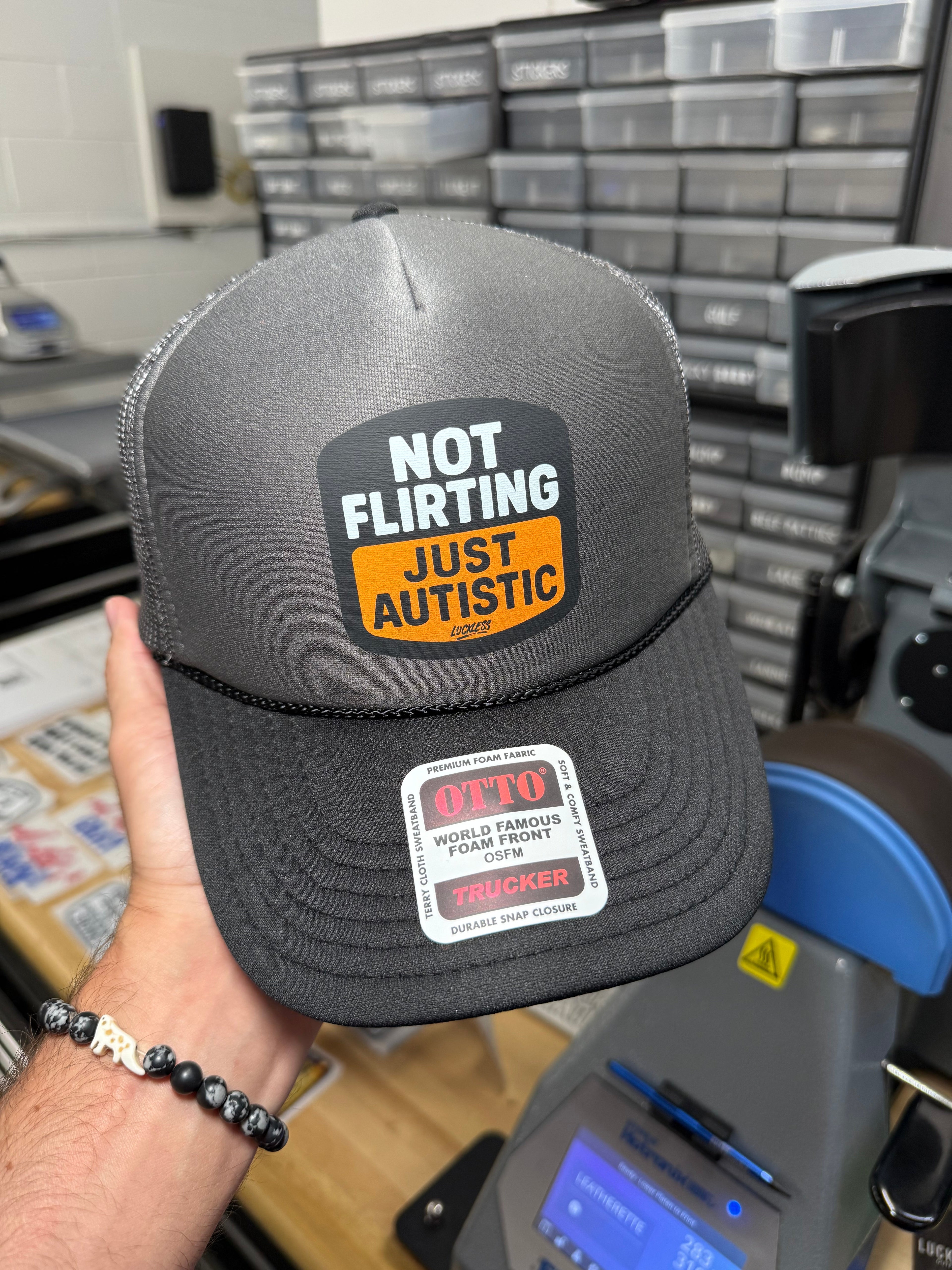 Not Flirting Just Autistic | Trucker Hat