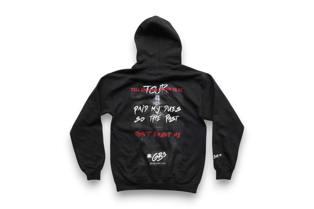 GB3 | Paid My Dues Hoodie