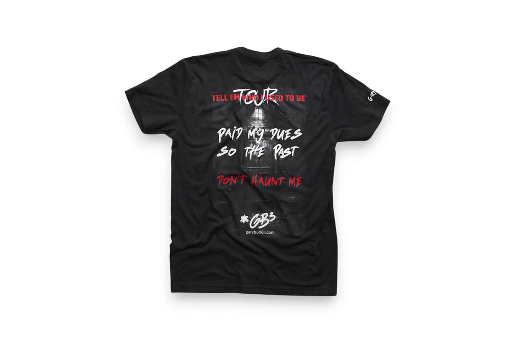 GB3 | Paid My Dues Tee