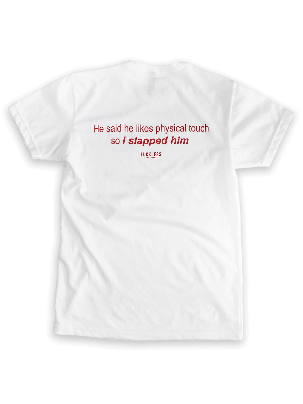 Physical Touch | Tee