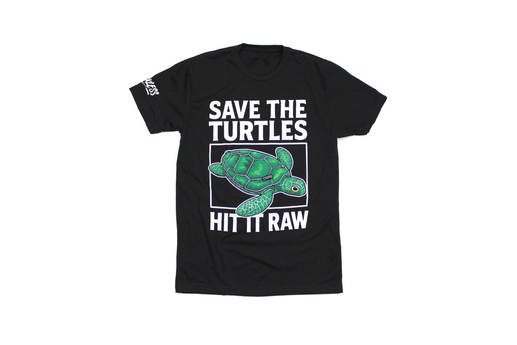 Save The Turtles Hit It Raw Tee