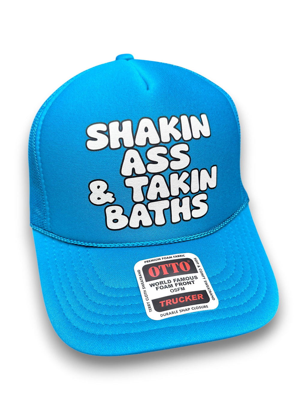 Shakin' Ass & Takin' Baths Trucker Hat