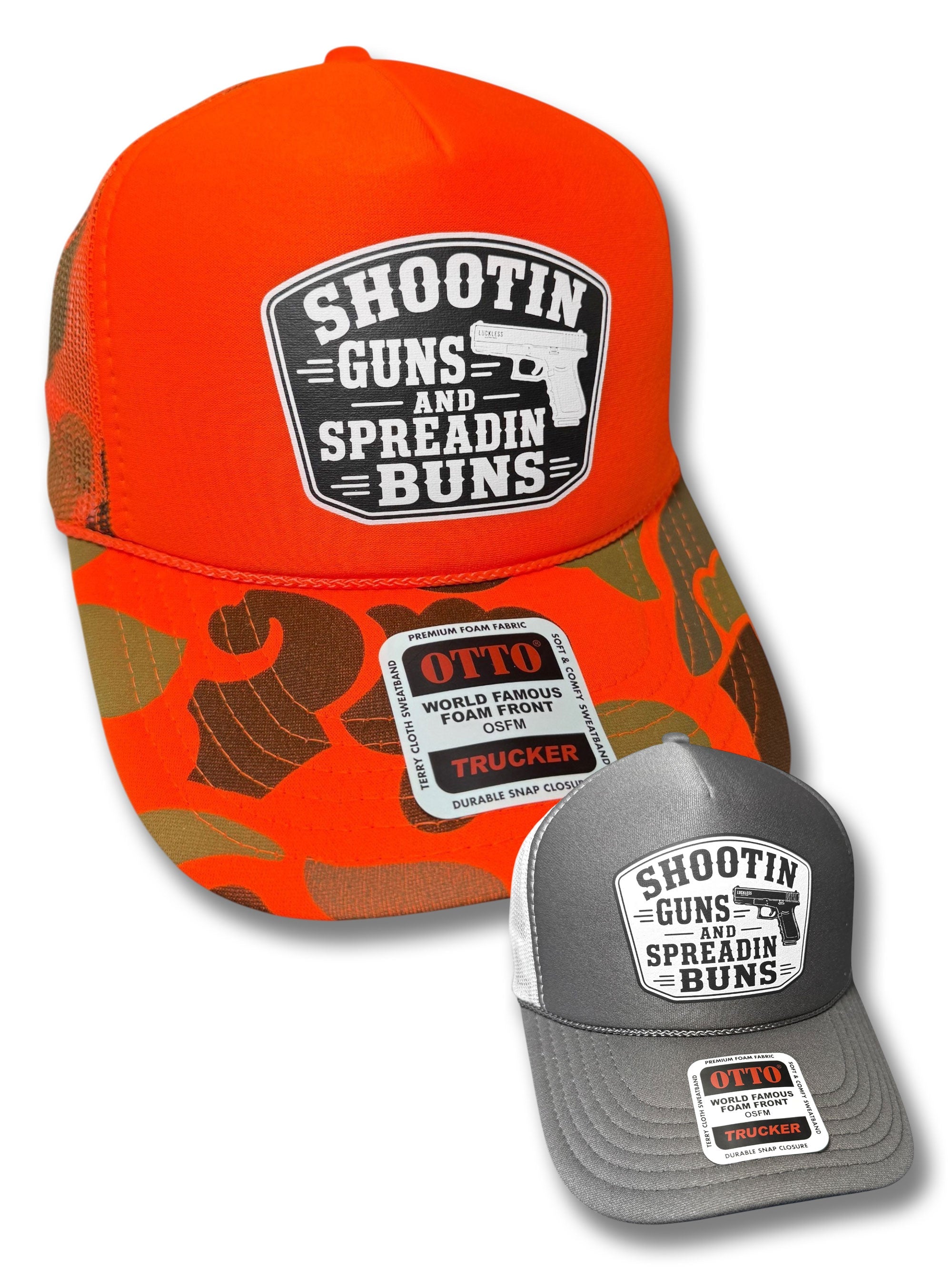 Shootin Guns & Spreadin Buns Hat