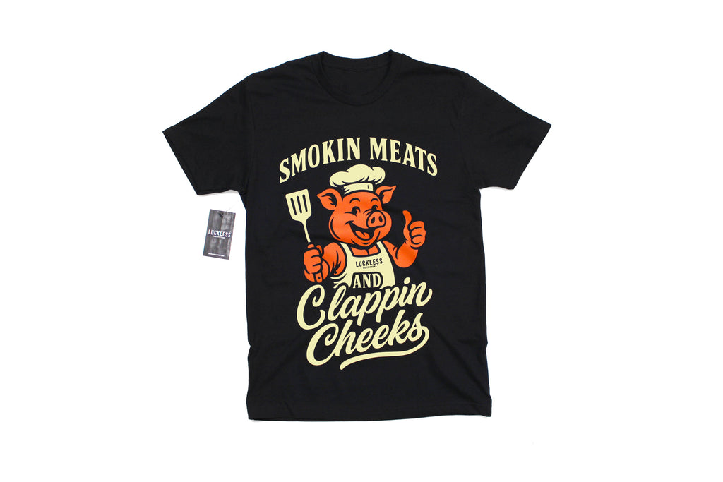 Smokin Meats and Clappin Cheeks Tee