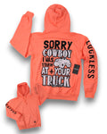 Sorry Cowboy Hoodie