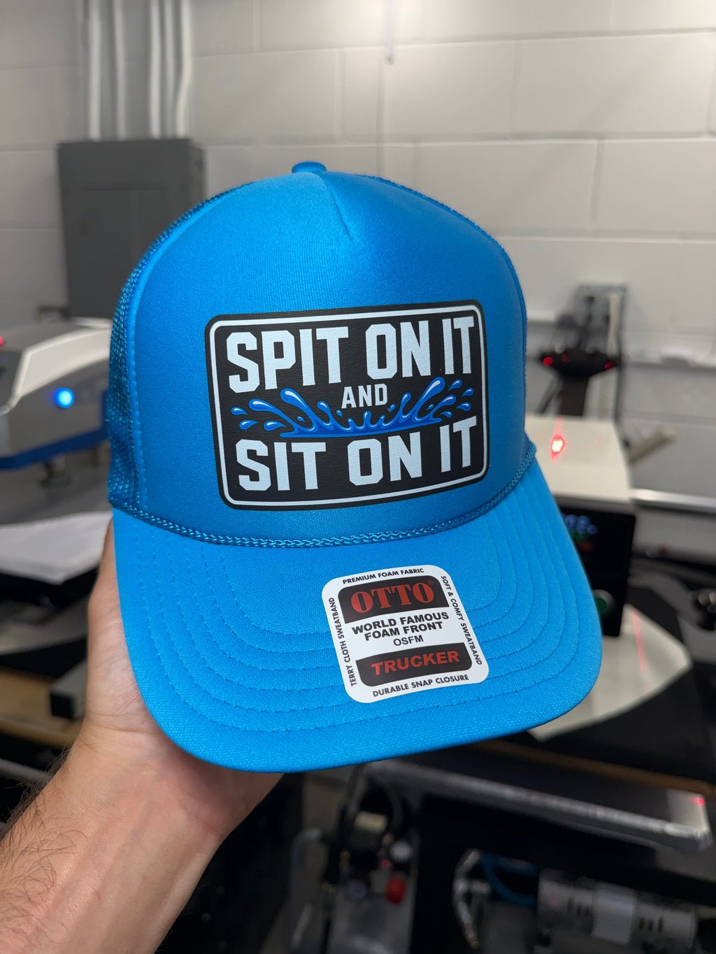 Spit On It and Sit On It Foam Trucker Hat