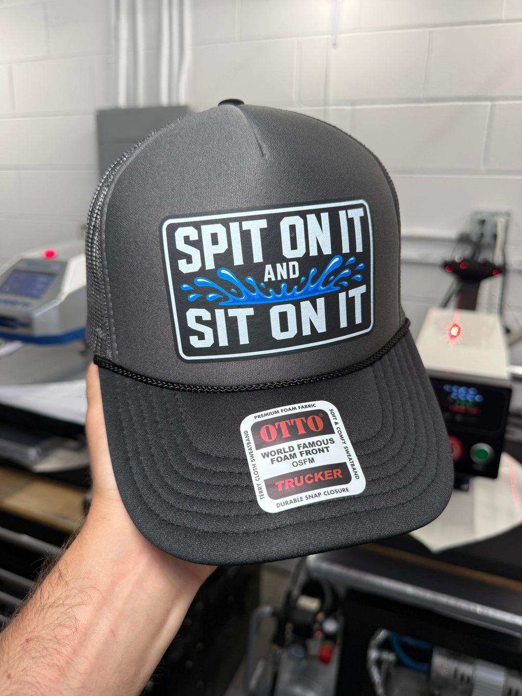 Spit On It and Sit On It Foam Trucker Hat