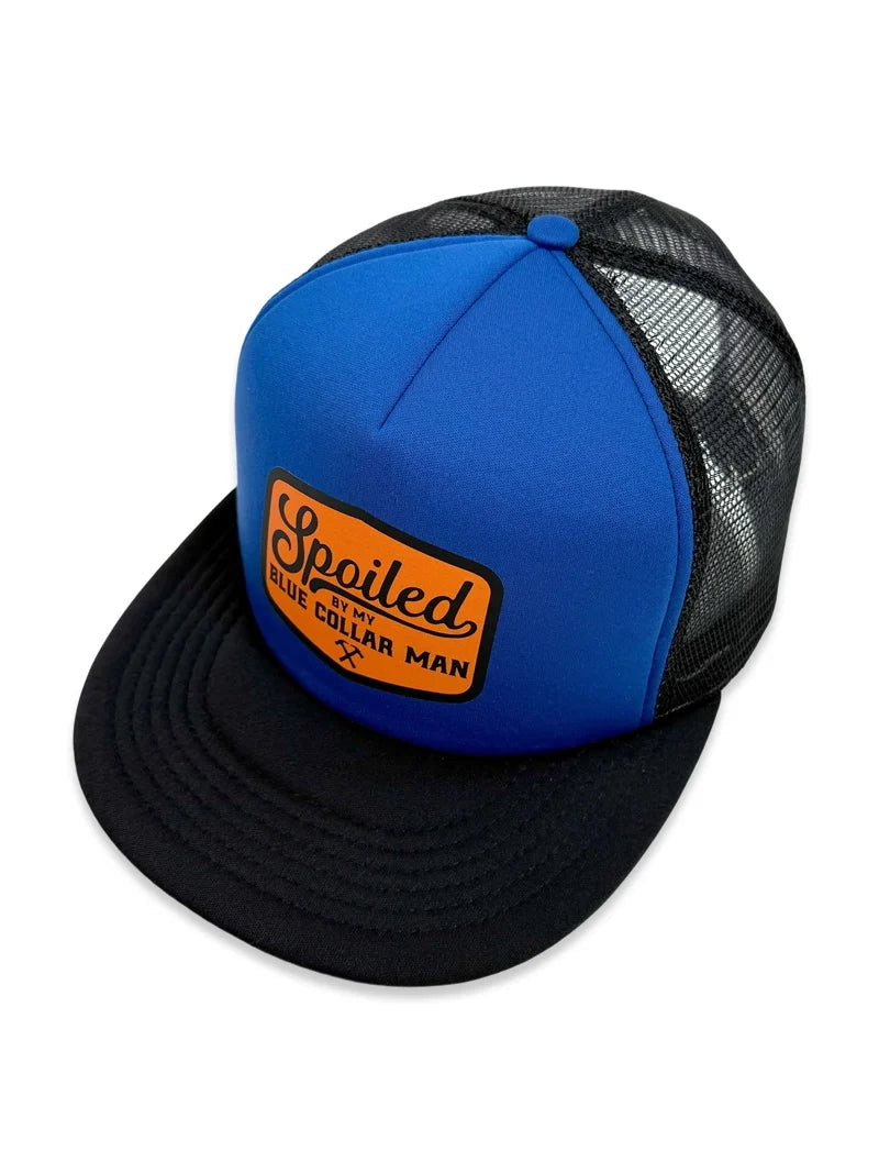 Spoiled By My Blue Collar Man Trucker Hat