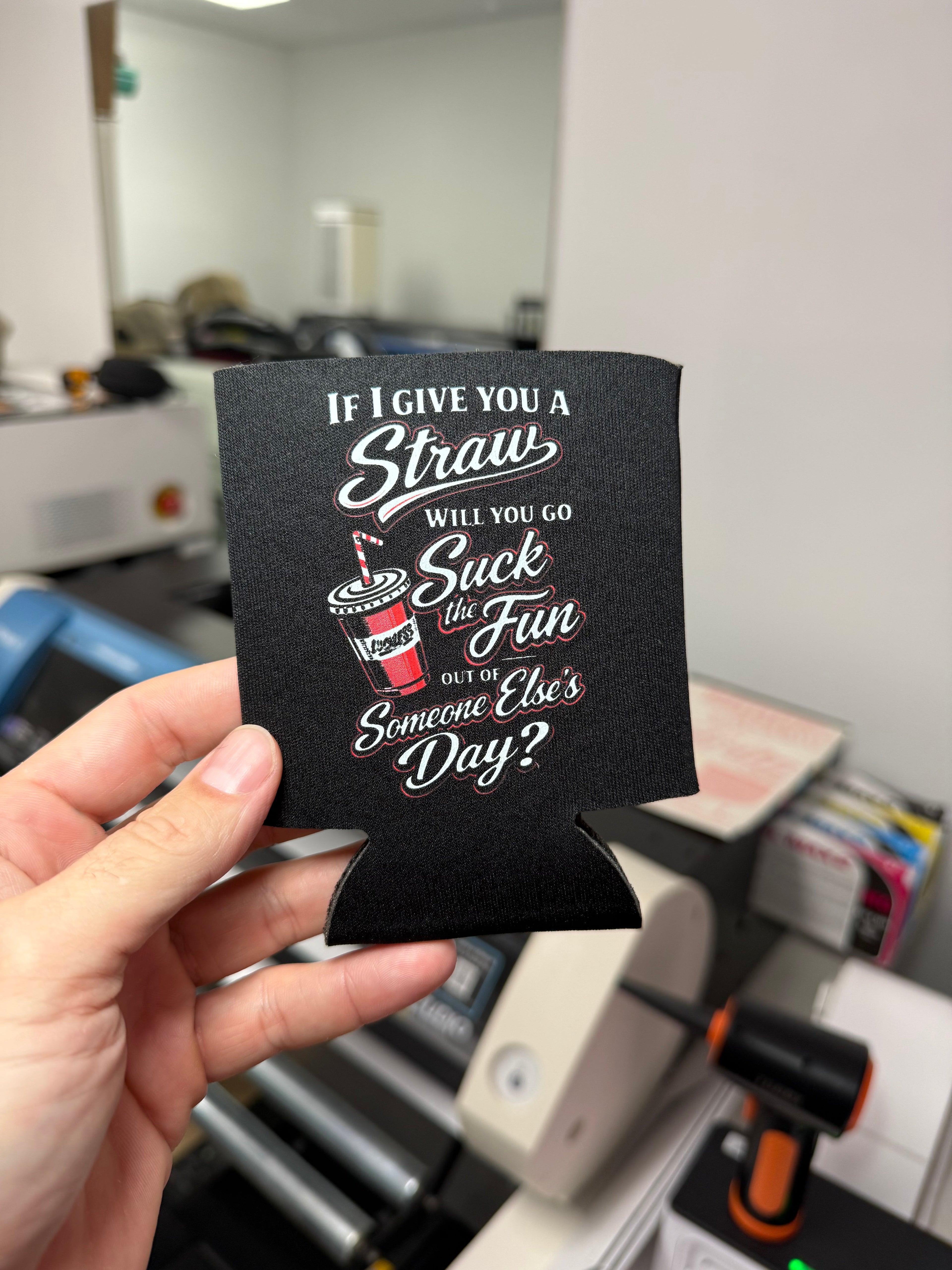 Suck The Fun Koozie