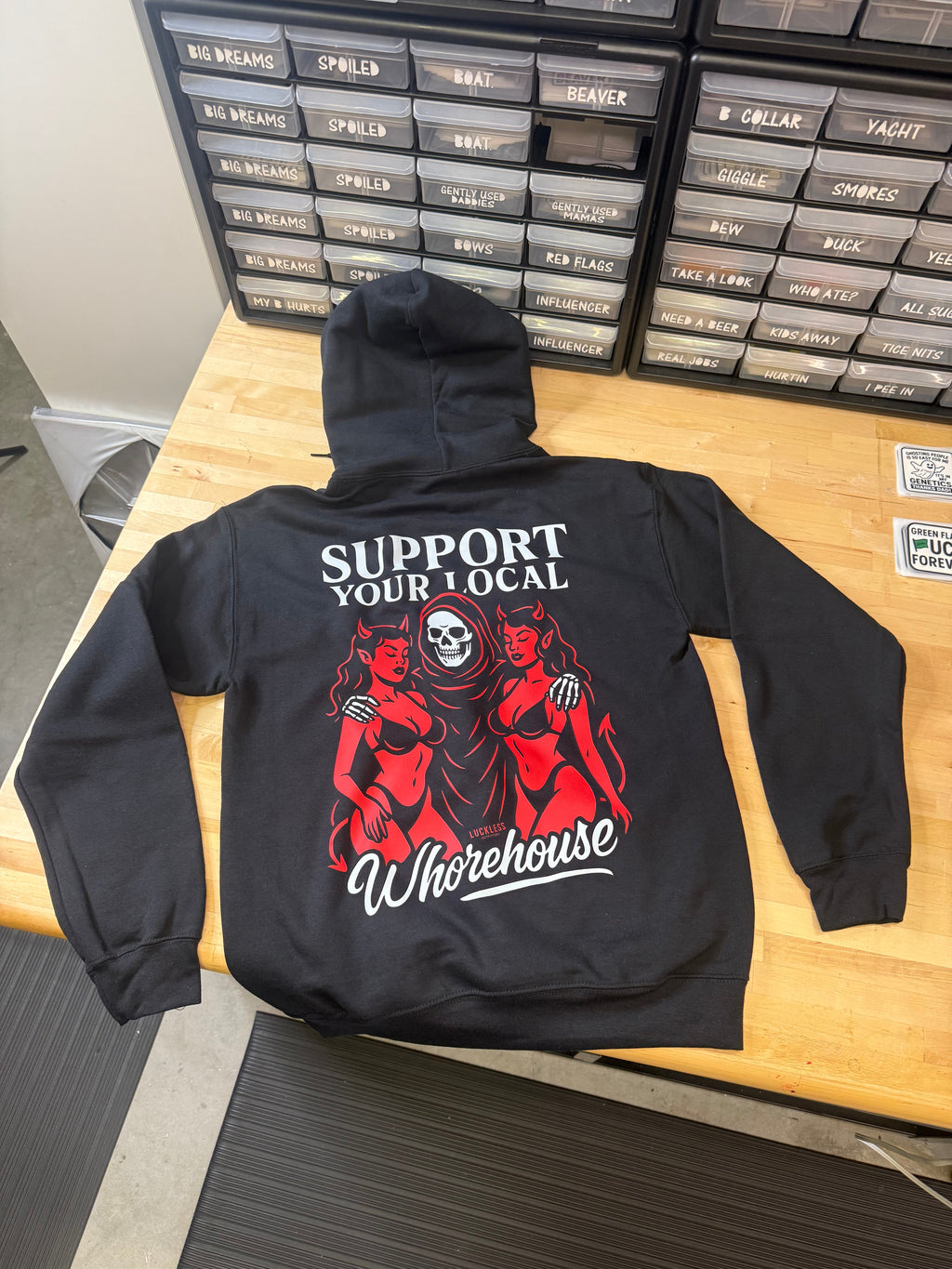 Support Your Local Whorehouse Hoodie
