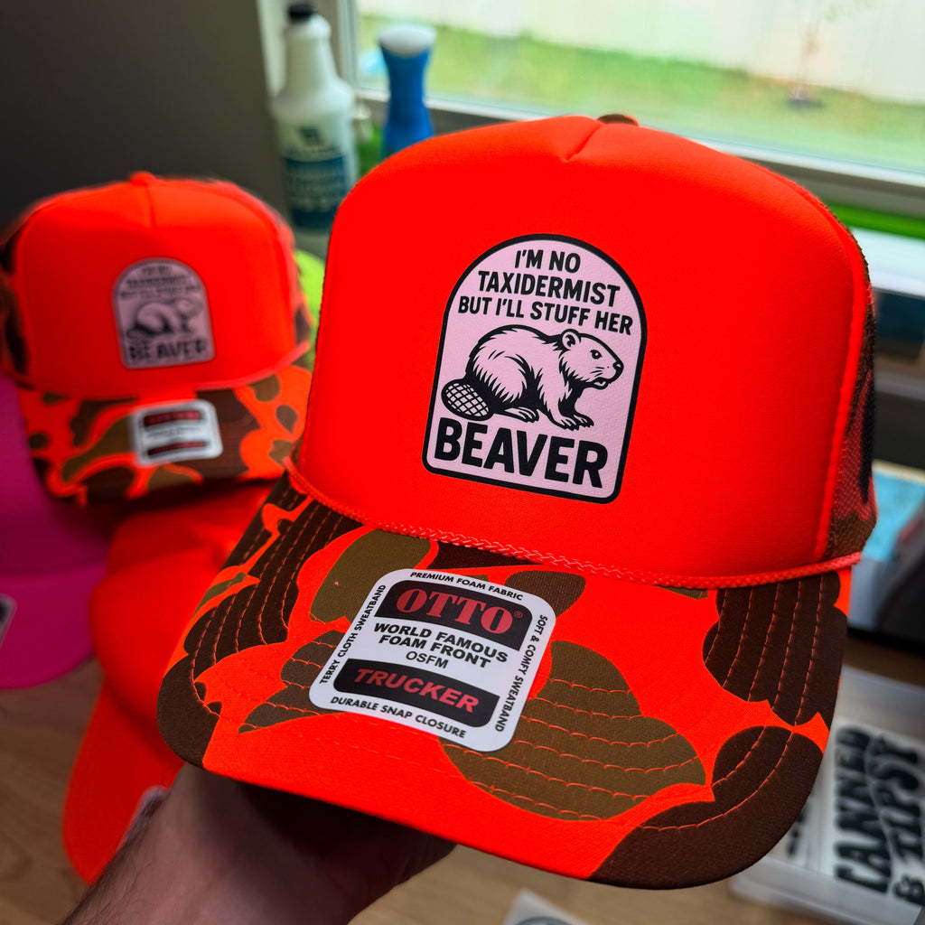 I'm No Taxidermist But I'll Stuff Her Beaver Trucker Hat