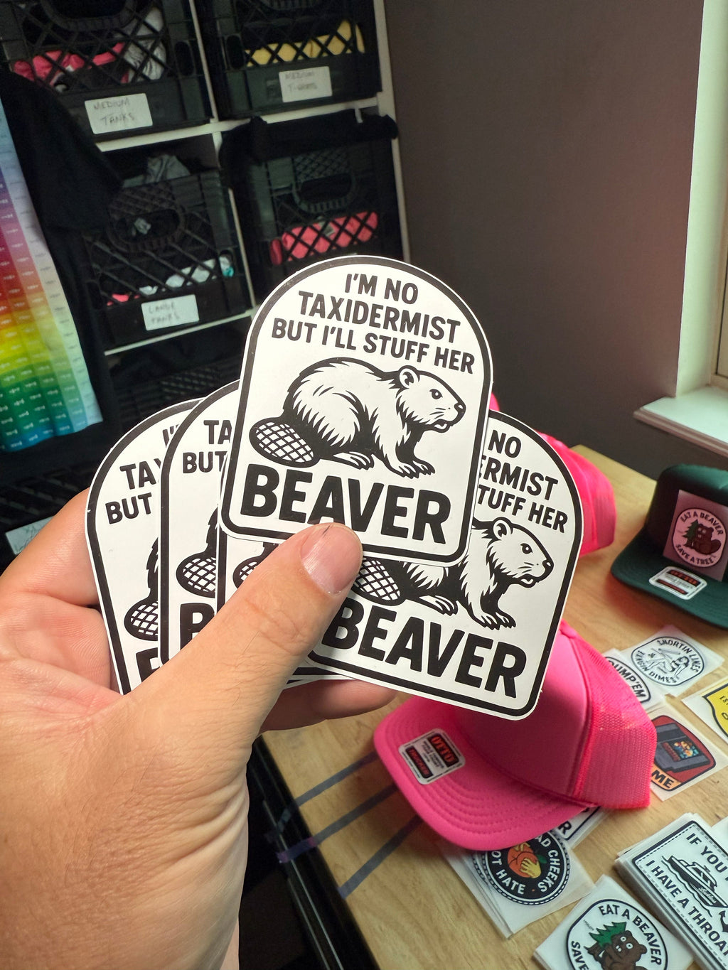 I'm Not Taxidermist But I'll Stuff Her Beaver Sticker Decal