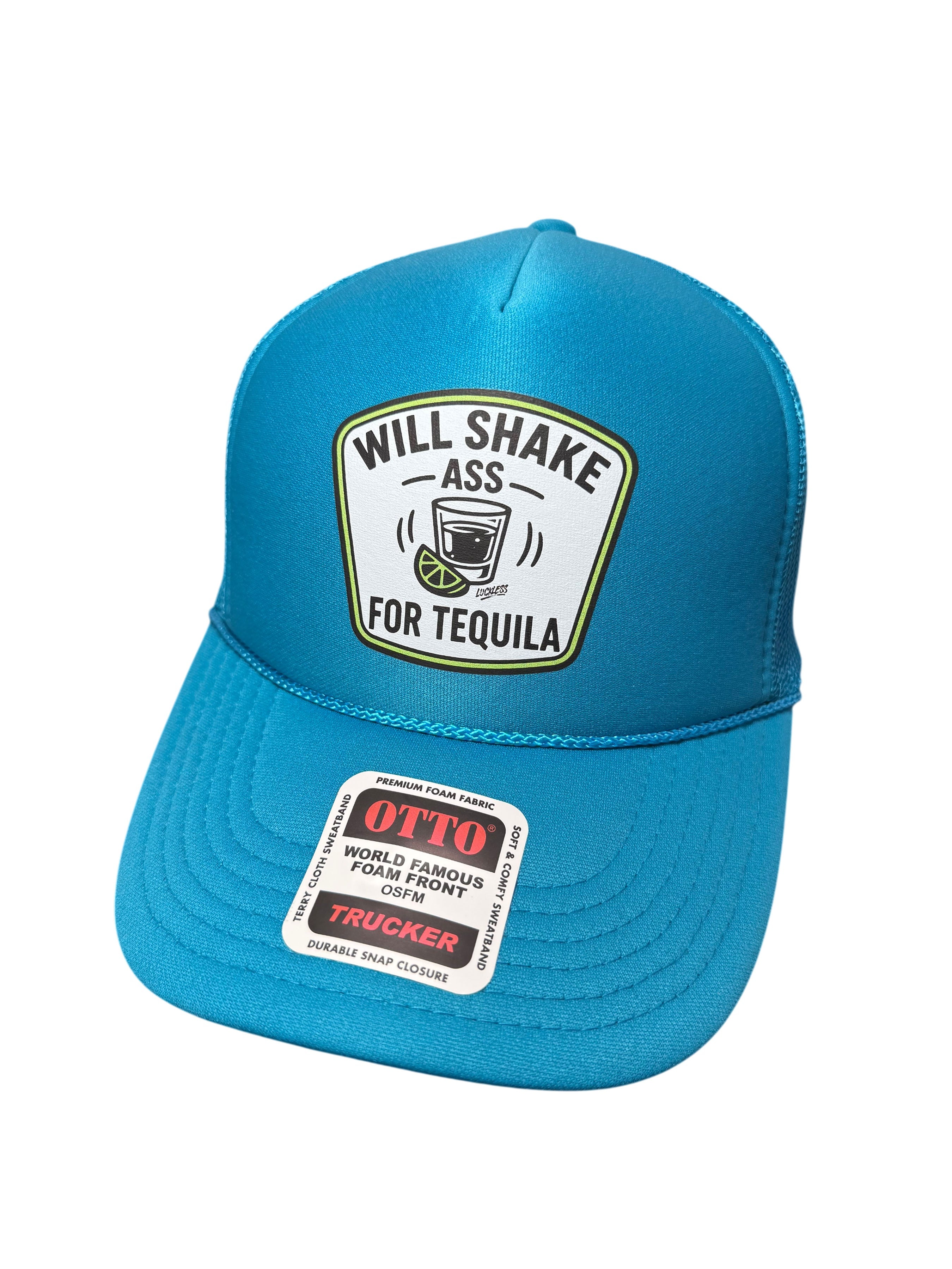 Will Shake Ass For Tequila Trucker Hat