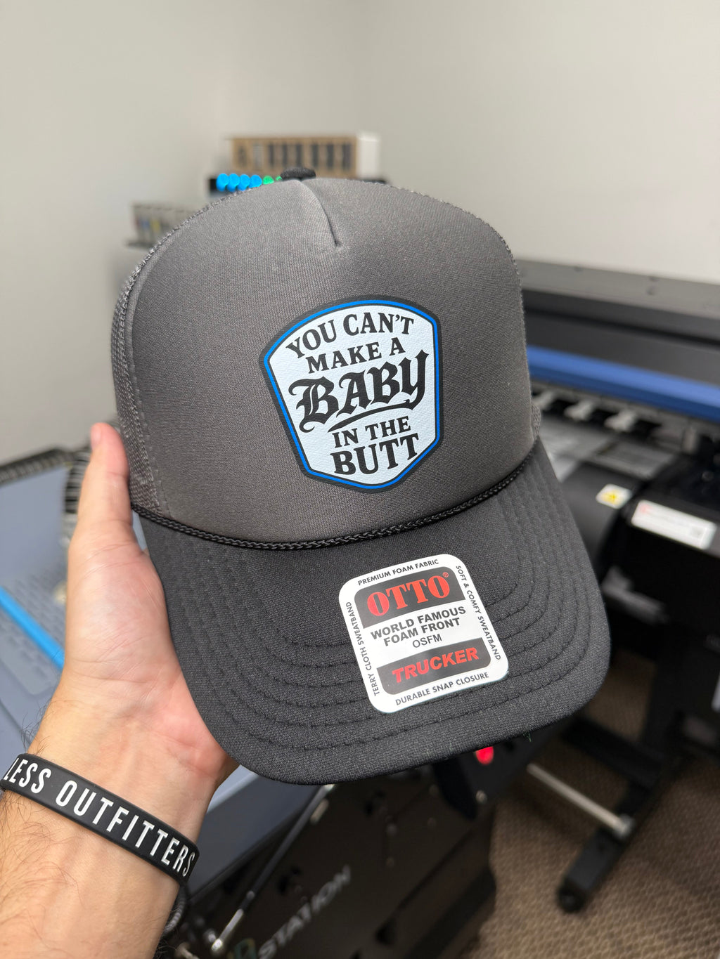You Cant Make A Baby In The Butt Trucker Hat